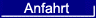 Anfahrt